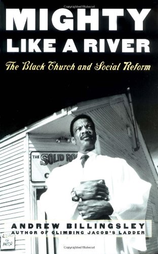 Mighty Like a River: The Black Church and Social Reform