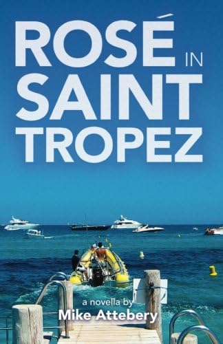 Rosé in Saint Tropez