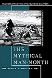The Mythical Man-Month, Anniversary Edition: Essays On Software Engineering