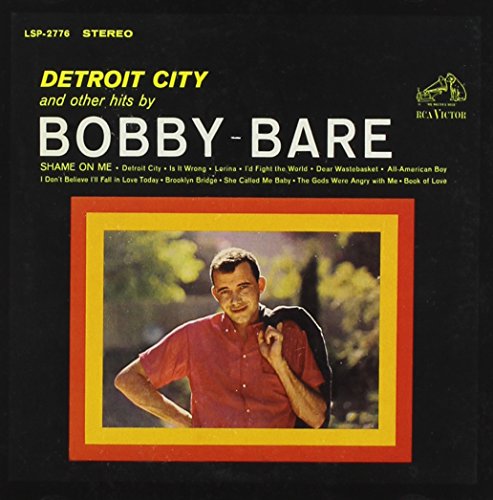 Bobby Bare - Detroit City &amp; Other Hits By Bobby Bare - Zortam Music