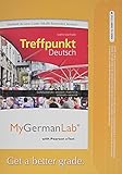 Treffpunkt Deutsch Grundstufe MyGermanLab Access Code: Includes Pearson Etext