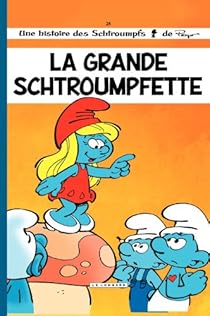 Book's Cover ofLes Schtroumpfs tome 28 : La grande Schtroumpfette