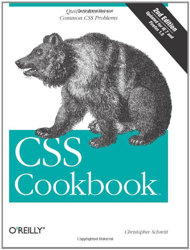 CSS Cookbook, 2nd Edition, by Christopher Schmitt
