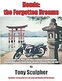 Honda: the Forgotten Dreams: Exploring the rare 250