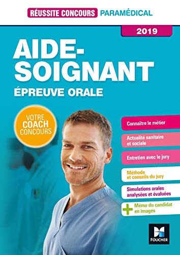 Réussite Concours - Aide-Soignant - Epreuve orale - 2019 - Préparation complète (Réussite Concours (42)) (French Edition) by Anne-Laure Moignau, Valérie Villemagne, Anne Ducastel