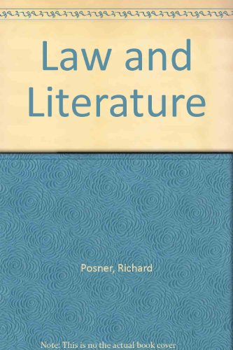 Download Law and Literature: Revised and Enlarged Edition
