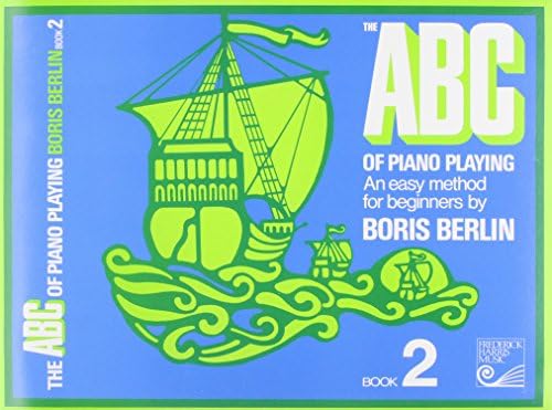 ABC2 - ABC of Piano Playing Bk 2 Berlin Latest