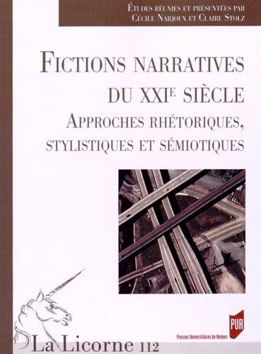Fictions narratives du XXIe siècle