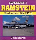 Ramstein: Headquarters of the USAFE - Superbase 3