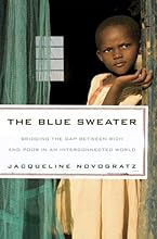 The Blue Sweater: Bridging the Gap between Rich and Poor in an Interconnected World