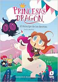Princesas Dragón 8: El príncipe de las bestias