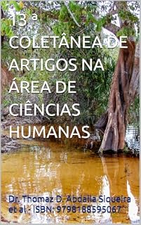 Livro 13 ª COLETÂNEA DE ARTIGOS NA ÁRE DE CIÊNCIAS HUMANAS