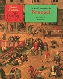 Le petit monde de Bruegel by
