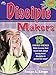 Disciple Makers by Susan L. Lingo