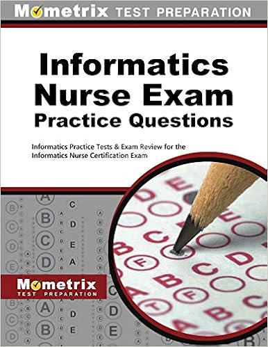 Informatics Nurse Exam Practice Questions Informatics