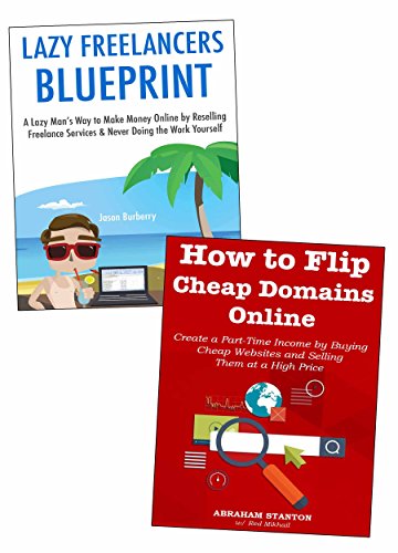 Amazon Com Making Extra Money At Home Flip Websites Or Sell - making extra money at home flip websites or sell freelance services by burberry