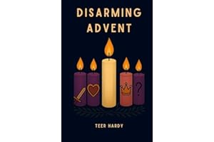 Disarming Advent