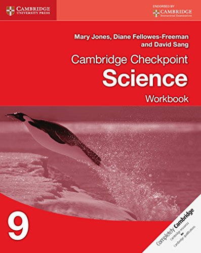 Download Cambridge Checkpoint Science Workbook 9 (Cambridge International Examinations) Download Cambridge Checkpoint Science Workbook 9 (Cambridge International Examinations)