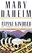 The Alpine Kindred: An Emma Lord Mystery
