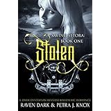 Stolen: Saving Setora (Book One) (Dark Dystopian Reverse Harem MC Romance)