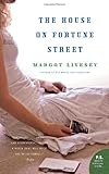 Front cover for the book The House on Fortune Street by Margot Livesey