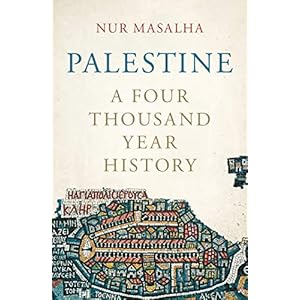 Palestine: A Four Thousand Year History