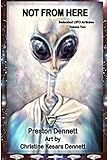 Not from Here: Selected UFO Articles (Volume 2)