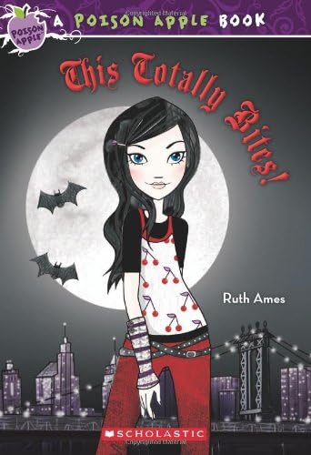 This Totally Bites! (Poison Apple)