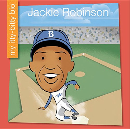 Jackie Robinson (My Early Library: My Itty-Bitty Bio)
