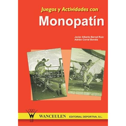Juegos Y Actividades Con Monopatín Juegos Y Actividades Con Monopatín