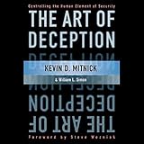 The Art of Deception: Controlling the Human Element of Security