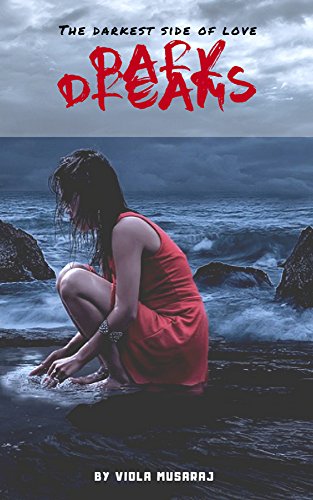 Dark Dreams (French Edition) by Viola Musaraj