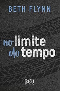 Livro No Limite do Tempo (Nove Minutos Livro 2)