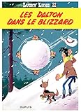 Lucky Luke - Tome 22 - LES DALTON DANS LE BLIZZARD (French Edition) by