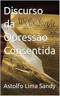 Livro Discurso da Opressão Consentida