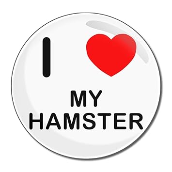 i love hamster