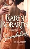 Front cover for the book Scandalous by Karen Robards