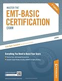 Master the EMT Basic Certification Exam