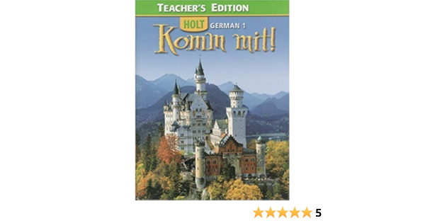 Komm Mit Teacher S Edition Holt 9780030372582 Amazon Com Books