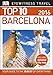Top 10 Barcelona (EYEWITNESS TOP 10 TRAVEL GUIDES)