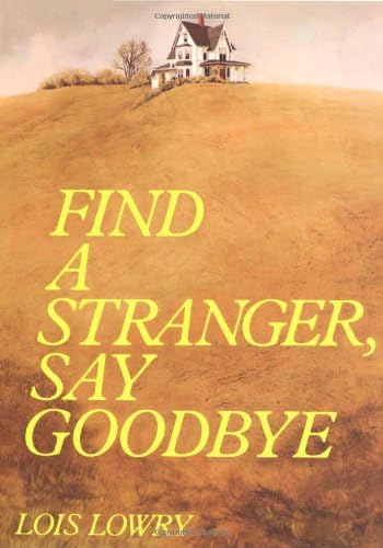 Find a Stranger, Say Goodbye Hardcover – April 26, 1978