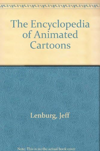 The Encyclopedia of Animated Cartoons