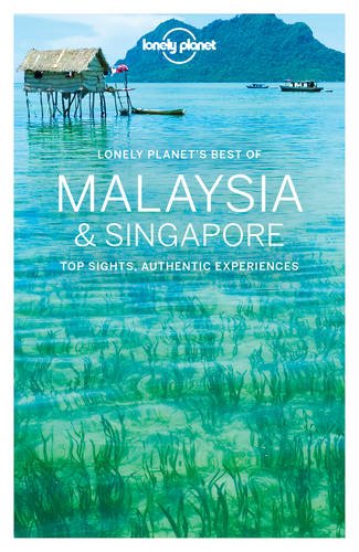 Best of Malaysia & Singapore (Travel Guide)