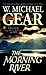 The Morning River: A Novel of the Great Missouri Wilderness in 1825 (Man From Boston Book 1) by W. Michael Gear