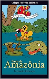 Livro Oi! O Tucano Ecologista: Fauna da Amazônia