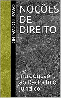 Livro Noções de Direito: Introdução ao Raciocínio Jurídico
