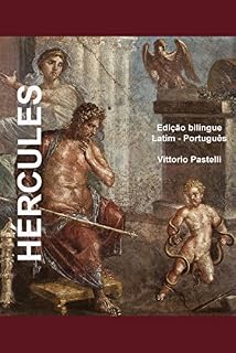 Livro Hércules: Edição bilíngue Latim-Português em paralelo