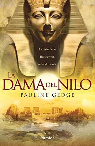 La dama del Nilo (Spanish Edition)