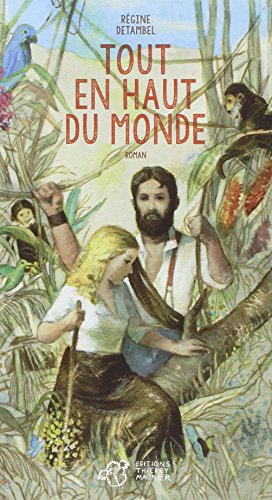 Tout en haut du monde