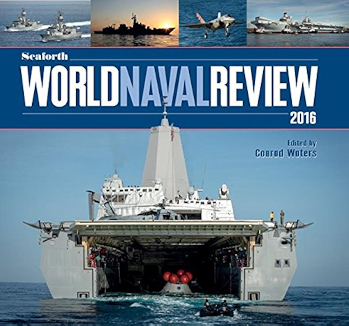 Download Seaforth World Naval Review 2016 (English Edition) PDF